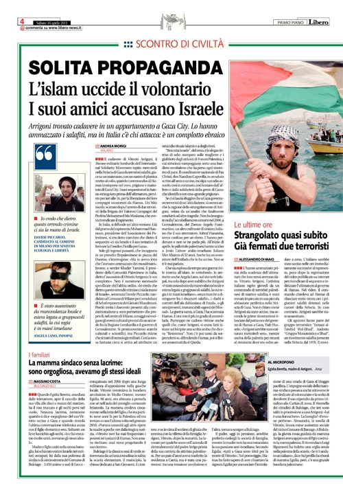 “Vittorio Arrigoni strangolato subito” **PRIMA PAGINA**